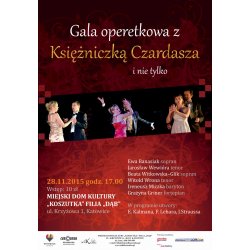 “Gala operetkowa z Księżniczką Czardasza i nie tylko”