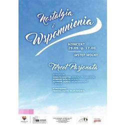 "Nostalgia i wspomnienia" koncert Tercetu Pasjonata