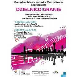 DZIELNICO!GRANIE -  występy Orkiestry Dętej pod dyrekcją Grzegorza Mierzwińskiego