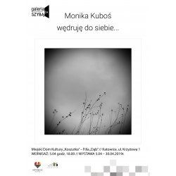 galeria ZA SZYBĄ: Monika Kuboś
