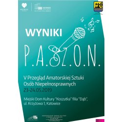 WYNIKI V PRZEGLĄDU AMATORSKIEJ SZTUKI OSÓB NIEPEŁNOSPRAWNYCH P.A.Sz.O.N.