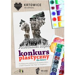 KONKURS PLASTYCZNY: POWSTANIEC ŚLĄSKI