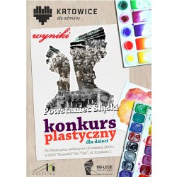 WYNIKI KONKURSU PLASTYCZNEGO "POWSTANIEC ŚLĄSKI'