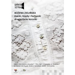 galeria ZA SZYBĄ: Bożena Zielińska - kiecki, klajdy i fortuszki