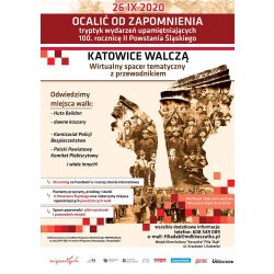 Szlakiem II Powstania Śląskiego pt. „Katowice walczą”