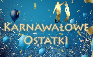 Karnawałowe Ostatki