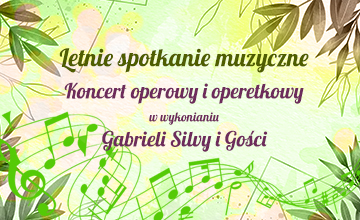 Letnie spotkanie muzyczne 