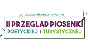 II Przegląd Piosenki Poetyckiej i Turystycznej