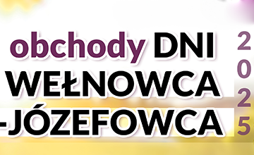Obchody Dni Wełnowca - Józefowca