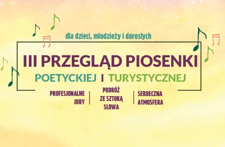 III Przegląd Piosenki Poetyckiej i Turystycznej 