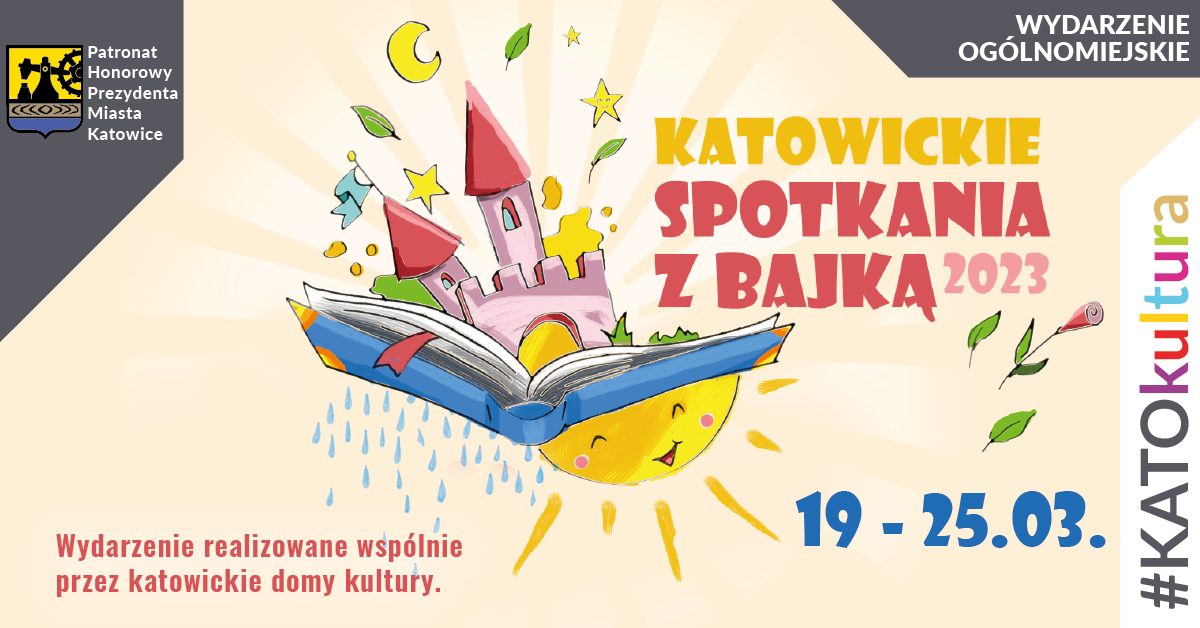 Plakat Katowickie Spotkania z Bajką 2023
