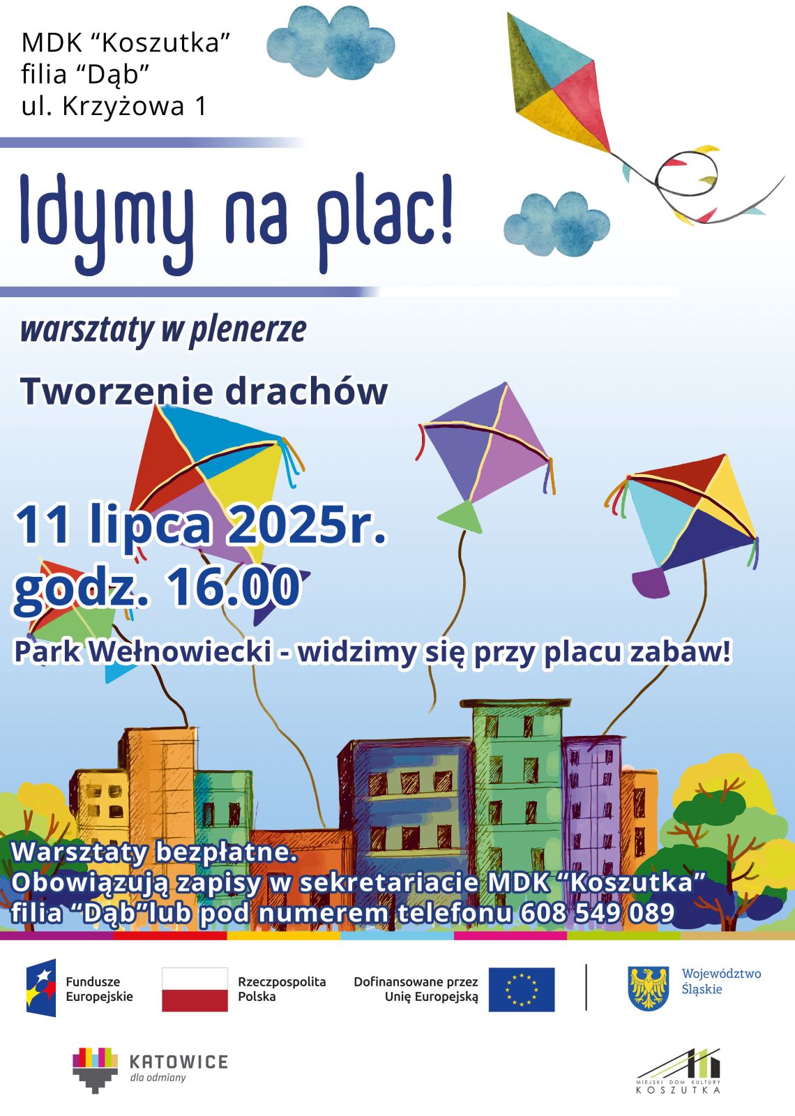 Plakat na wydarzenie w utrzymany w kolorze niebieskim, z kolorowymi rysunkowymi latawcami w tle. U dołu strony w tle kolorowe miasto.